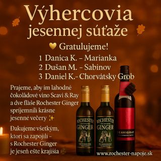 🏆 VÝSLEDKY JESENNEJ SÚŤAŽE S ROCHESTER GINGER! 🍂 Ďakujeme všetkým, ktorí sa zapojili do našej jesennej súťaže „Zahreje...